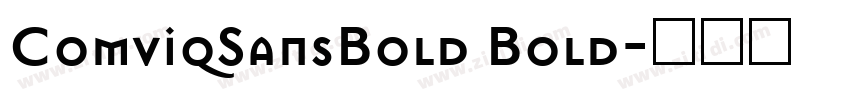 ComviqSansBold Bold字体转换 ComviqSansBold Bold字体转换